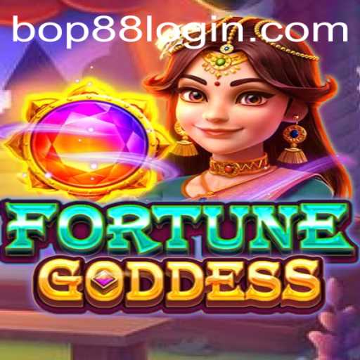 Diving into the World of FORTUNEGODDESS and the Enigmatic BOP88