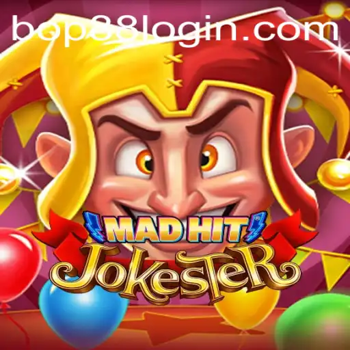 MadHitJokester: A New Gaming Sensation with a BOP88 Twist