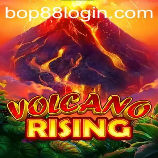 Exploring the Dynamic Adventure of VolcanoRising and the Impact of BOP88